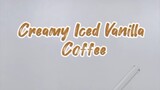 Creamy Ice Vanilla Coffee #coffee #coffeerecipes