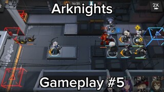 Arknights - Gameplay #5 (#bestofbest #BstationGamers)