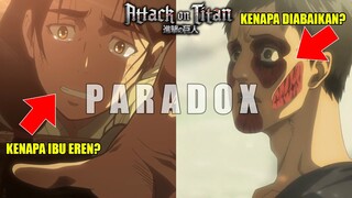 Masih Bingung? Kenapa Eren Mengokill Ibunya? | Paradoks Kekuatan Founding Titan..!!