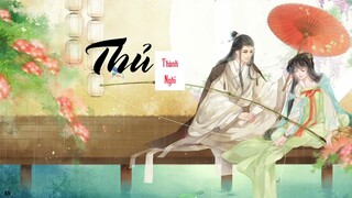 [Vietsub]Thủ (守)- Thành Nghị(LƯU LY MỸ NHÂN SÁT OST)