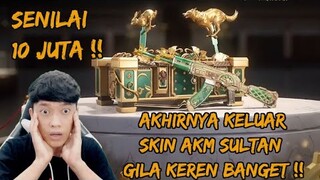 WOW UPDATE KELUAR SKIN AKM SULTAN SENILAI 10 JUTA , GILA KEREN BANGET SKINNYA !!
