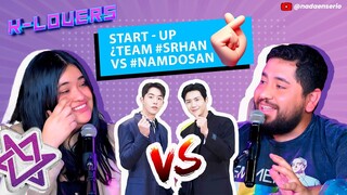 K-LOVERS - T1E2 - START-UP: ¿TEAM SR HAN o TEAM NAM DO SAN?