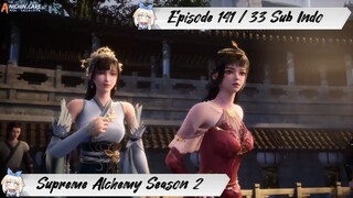 [ EPISODE 141 / 33 ] Supreme Alchemy Season 2 - 1080p Super Duper HD Sub Indo