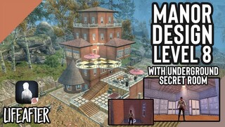 LifeAfter: Manor Level 8 Design w/ Secret Underground Store Room | Anti Raid + Beauty