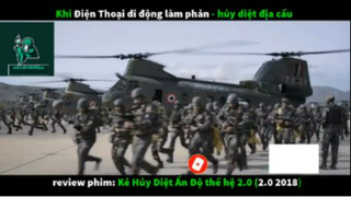 REVIEW PHIM : Kẻ hủy diệt Ấn Độ 2.0 (p1) #rvphimhanhdong