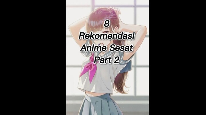 8 Rekomendasi anime sesat Part 2