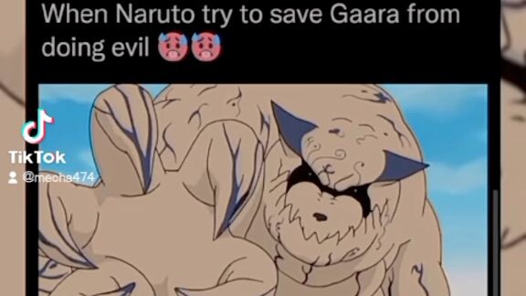 when naruto try to save gaara from doing evil🥵🥵