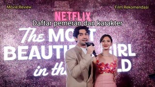 Daftar pemeran dan karakter the most Beautiful girl in the World