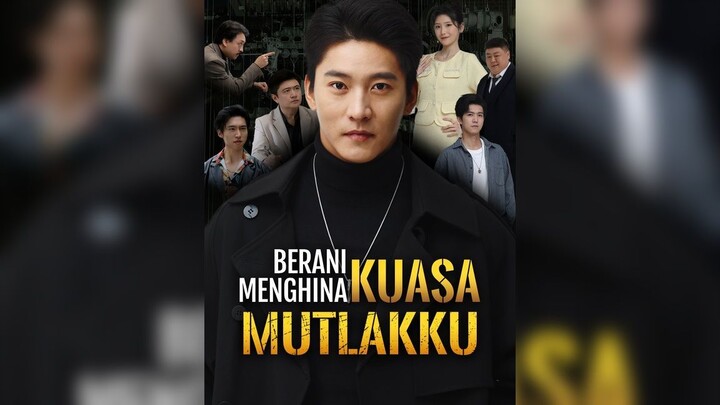 Berani Menghina Kuasa Mutlakku Full Bahasa Indonesia (FR)