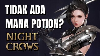 Tidak Bisa Spam Skill? MP Regen Solusinya! | Night Crows