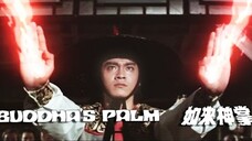 Buddha's Palm (1982) ฤทธิ์ฝ่ามืออรหันต์
