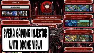 SYEKA GAMING INJECTOR WITH DRONE VIEW | MOBILE LEGENDS