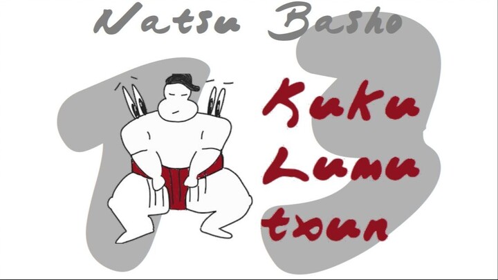 NATSU BASHO 2024 - 13.eguna