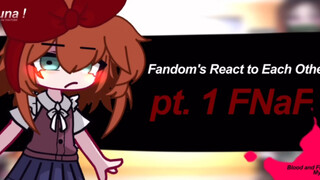 Fandom's React To Each Other · pt. 1 · Afton✨