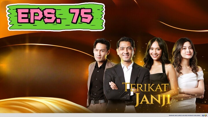 TERIKAT JANJI EPISODE 75