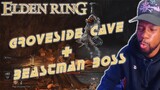 My FIRST Cave! | Elden Ring: Groveside Cave + Beastman of Farum Azula (Walkthrough)
