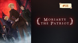 Yuukoku No Moriarty - Nhà Ái Quốc Moriarty Tập 6