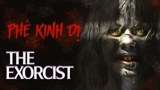 Vì Sao THE EXORCIST (QUỶ ÁM) Là Phim Kinh Dị ĐÁNG SỢ NHẤT MỌI THỜI ĐẠI?