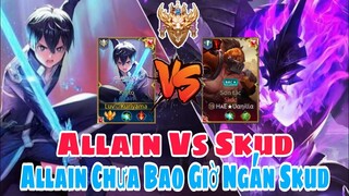 TOP Allain | Allain Vs Skud Đã Được Tăng Sức Mạnh Tại Mùa 19 Tại Đường Tà Thần Caesar✓