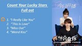 "Count Your Lucky Stars" Chinese drama [full ost]