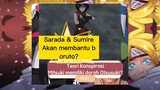 Sarada dan Sumire akan membantu boruto?