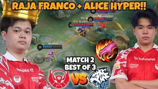 RAJA FRANCO VYN + HYPER ALICE = EVOS DI BIKIN GA BERKUTIK!! MATCH 2 EVOS VS BTR