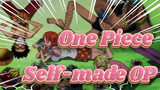 [One Piece] Self-made OP