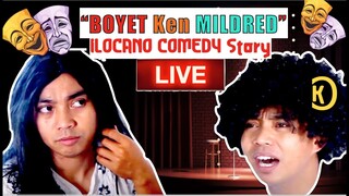 Boyet Ken Mildred Ilocano Comedy Story | Ilocano Jokes 2022