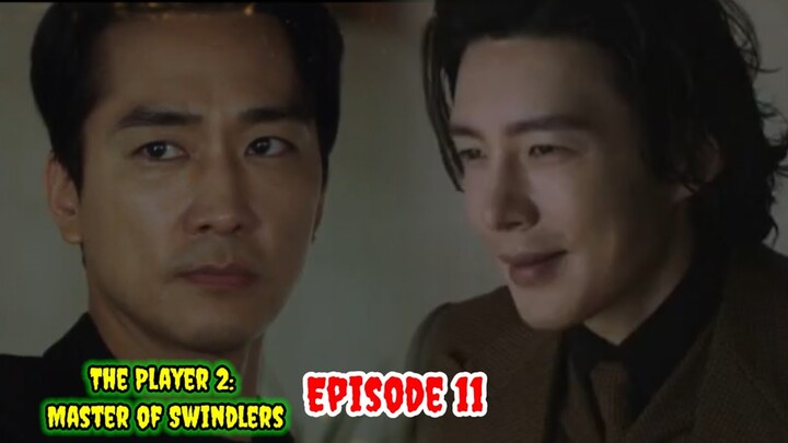 ENG/INDO] The Player 2: Master of Swindlers||Episode 10||Preview||Song Seung-heon,Oh Yeon-seo.