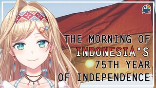 【17 AGUSTUS】BANGUN PAGI, SIAP-SIAP UPACARA BENDERA【NIJISANJI ID | Layla Alstroemeria】