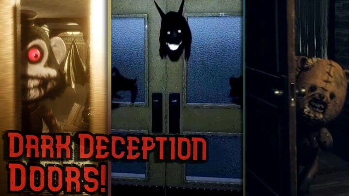 Dark Deception - Doors!