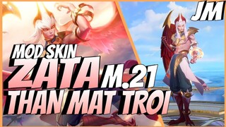 LQMB : Mod Skin Zata Thần Mặt Trời Full Hiệu Ứng Mới Nhất Mùa 21 - Jin Moba