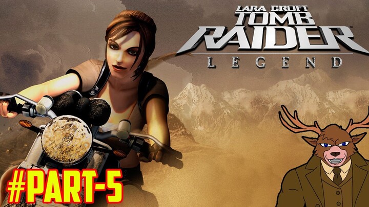 Nostalgia Tomb Raider: Legend | Part 5