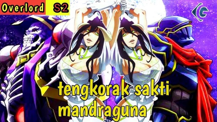 Satu kerajaan di prank sama tengkorak yang satu ini   alur cerita anime over lord season 2