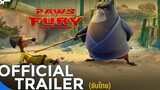 Paw Of Fury The Legend of Hank อุ้งเท้าพิโรธ ตำนานของแฮงค์ Official Trailer ซับไทย