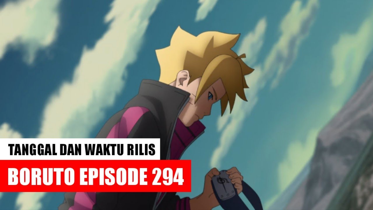 Boruto Episode 294 Subtitle Indonesia Terbaru - Momen Epic