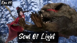 Soul Of Light Eps 04 Sub Indo
