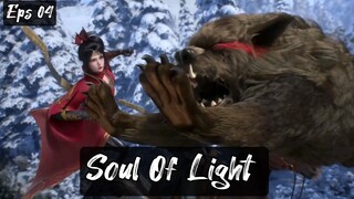 Soul Of Light Eps 04 Sub Indo