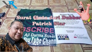 Unboxing Surat Cinta Dari Dubber Patrick Star (Aji Darma Susanto)