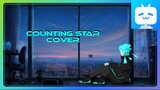[ MY/EN ] Counting Star Cover