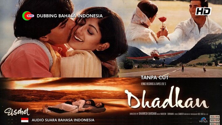 Dhadkan (2000) Dubbing Bahasa Indonesia - HD Full Movie Tanpa Cut - Film India Jadul