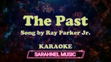 The Past - Ray Parker Jr - KARAOKE