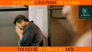 REVIEW PHIM : Xác sống (p4) #reviewphimhay
