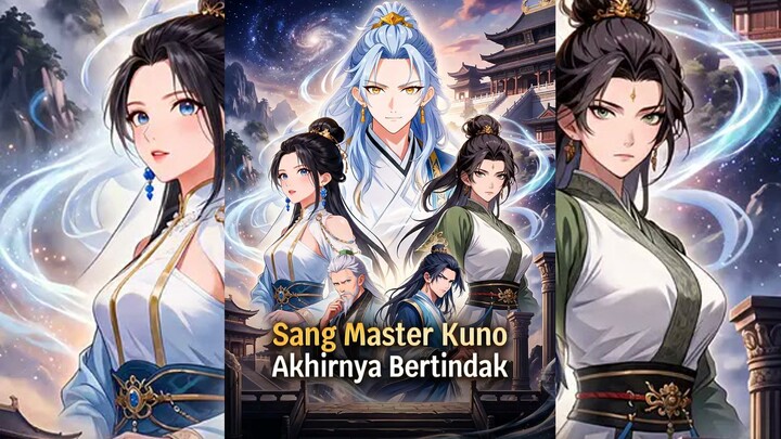 Sang Master Kuno Akhirnya Bertindak Full Bahasa Indonesia (DW)