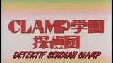 Clamp Gakuen Tanteidan Episode 2(Sub Indo)