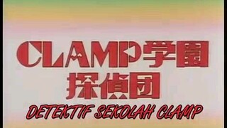 Clamp Gakuen Tanteidan Episode 2(Sub Indo)