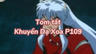 Tóm tắt Khuyển dạ xoa phần 109| #anime #animefight #khuyendaxoa