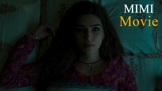 Mimi - Official Bollywood Hindi Movie