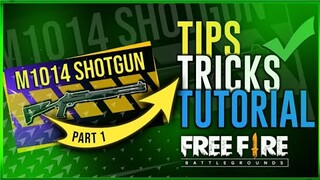 PART 1 | M1014 TIPS AND TRICKS | GARENA FREE FIRE