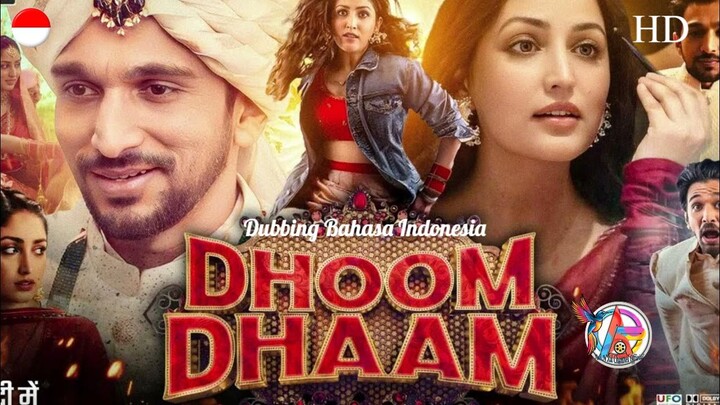 Dhoom Dhaam (2025) Dubbing Bahasa Indonesia